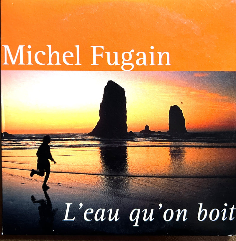 Michel Fugain CD Single L'eau Qu'on Boit - Promo