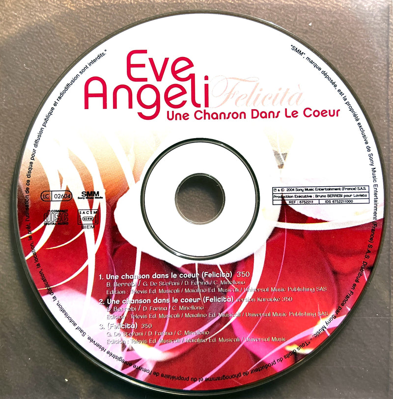 Eve Angeli CD Single Une Chanson Dans Le Coeur (Felicità)