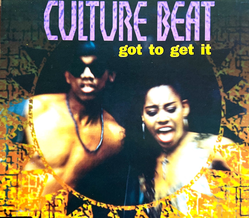 Culture Beat Maxi CD Got To Get It - Europe