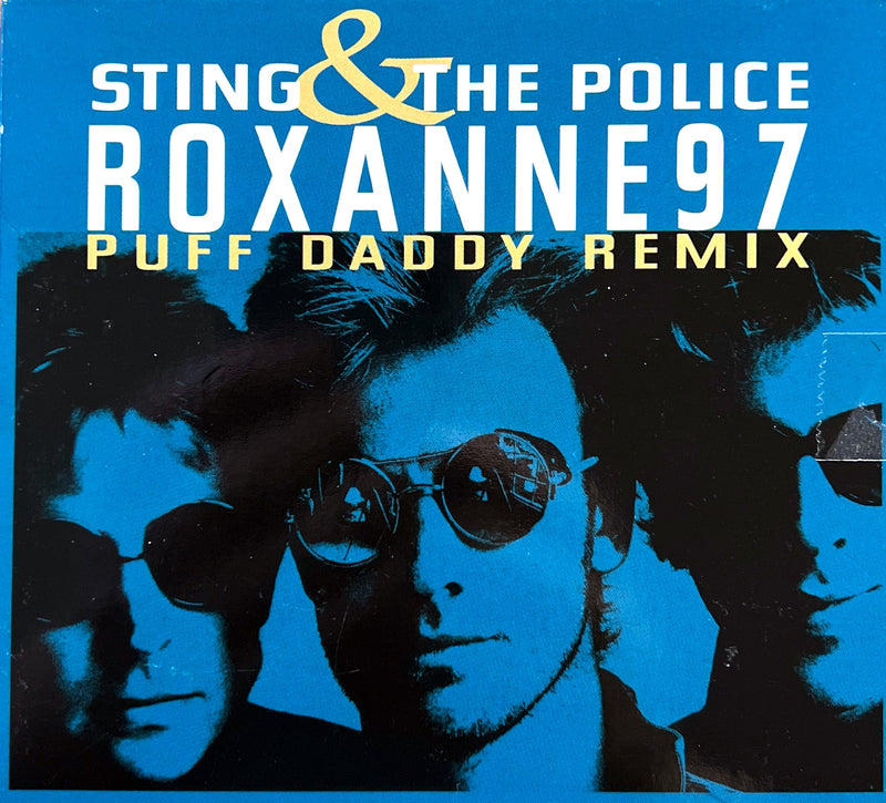 Sting & The Police Maxi CD Roxanne '97 (Puff Daddy Remix) - UK