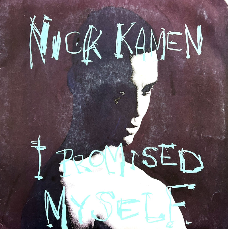 Nick Kamen 7" I Promised Myself - France