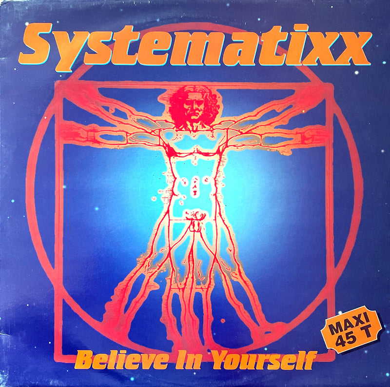 Systematixx ‎12" Believe In Yourself - France (VG/VG)