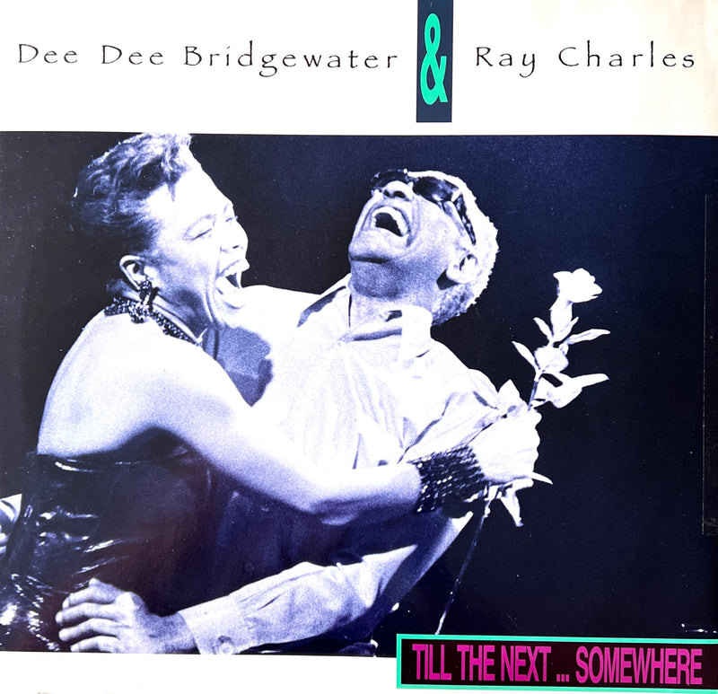 Dee Dee Bridgewater & Ray Charles 12" Till The Next...Somewhere - Italy