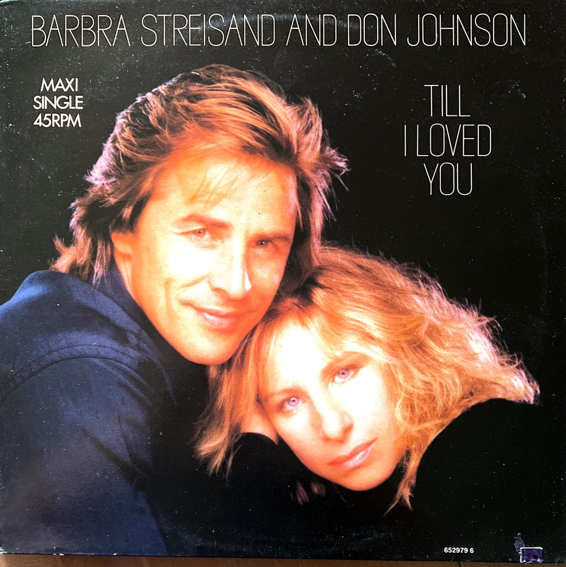 Barbra Streisand And Don Johnson 12" Till I Loved You - Netherlands