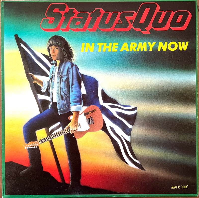 Status Quo 12" In The Army Now - France