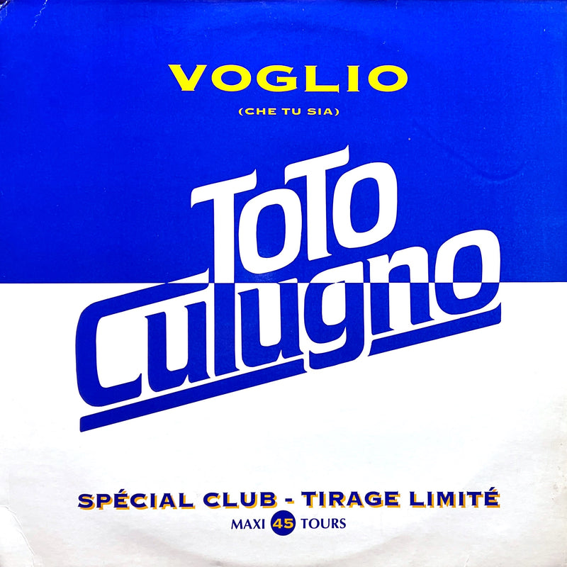 Toto Cutugno 12" Voglio (Che Tu Sia) - Promo - France