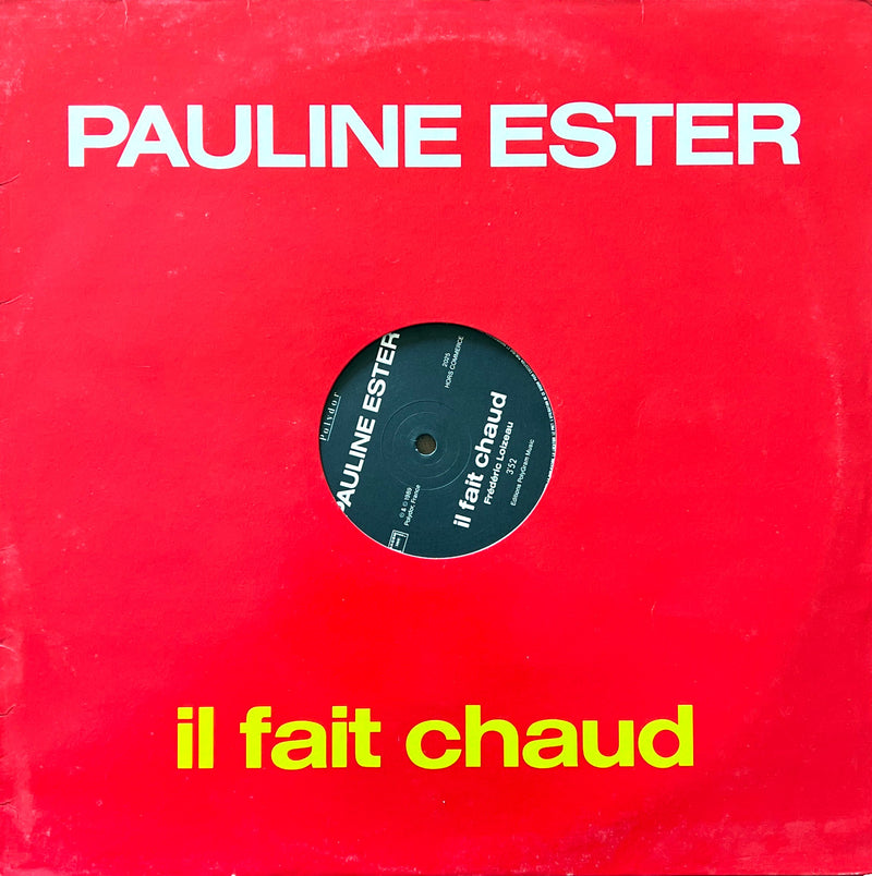 Pauline Ester 12" Il Fait Chaud - Promo - France