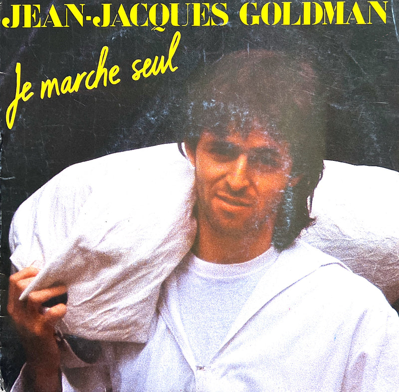 Jean-Jacques Goldman 7" Je Marche Seul - Label blanc - France