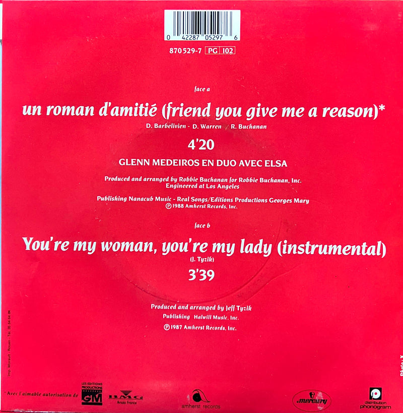 Glenn Medeiros En Duo Avec Elsa 7" Un Roman D'amitié (Friend You Give Me A Reason) - Label plastique bleu - France