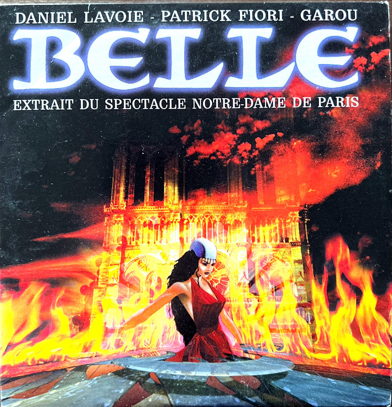 Daniel Lavoie - Patrick Fiori - Garou CD Belle (Extrait Du Spectacle Notre-Dame De Paris)