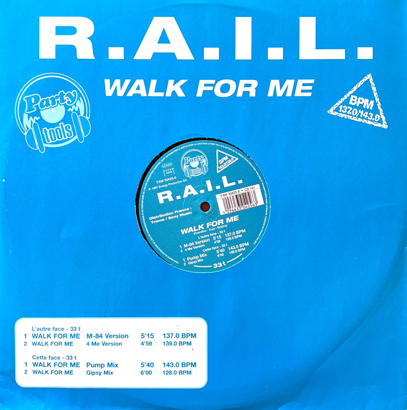 R.A.I.L. 12" Walk For Me - France