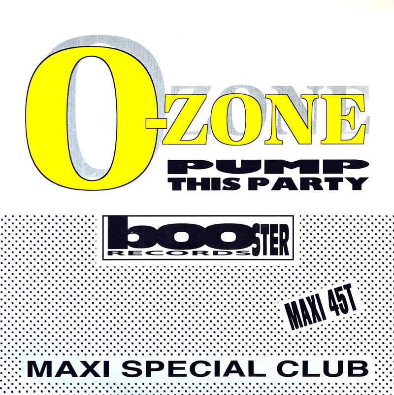O-Zone 12" Pump This Party - France