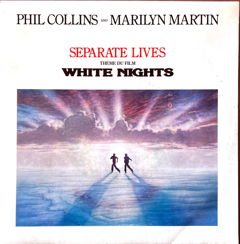Phil Collins And Marilyn Martin 7" Separate Lives (Thème Du Film White Nights) - France